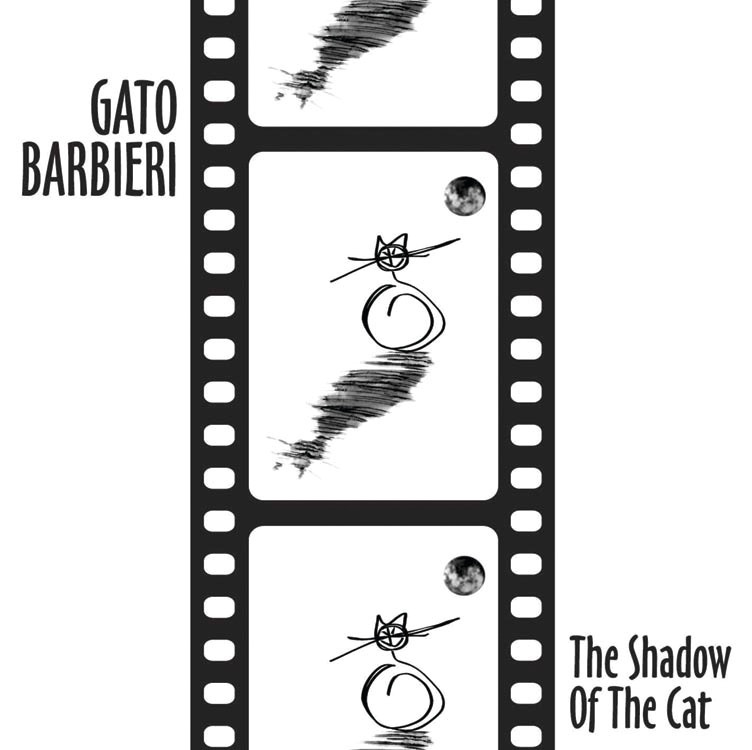Gato Barbieri & Cassandra Reed - The Shadow of the Cat